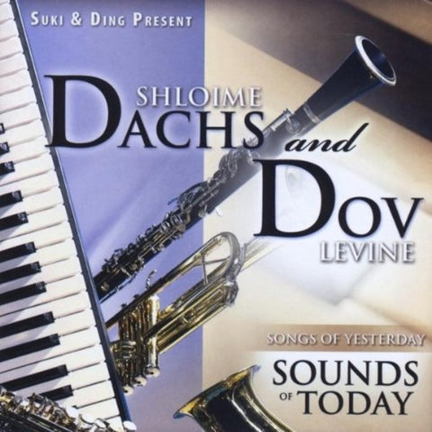 Dachs & Dov - Sounds Of Today (MP3)