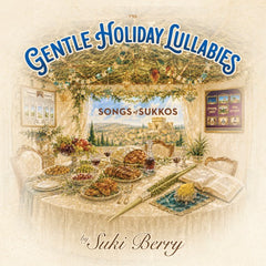 Gentle Sukkos Lullabies