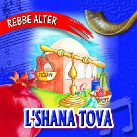 Rebbe Alter - L'Shana Tova (MP3)