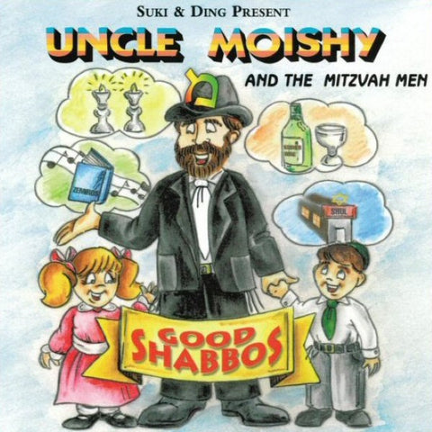 Uncle Moishy - Good Shabbos (MP3)